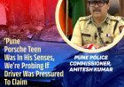 'Pune Porsche Teen Was In His Senses, We're Probing If Driver Was Pressured To Claim Responsibility'