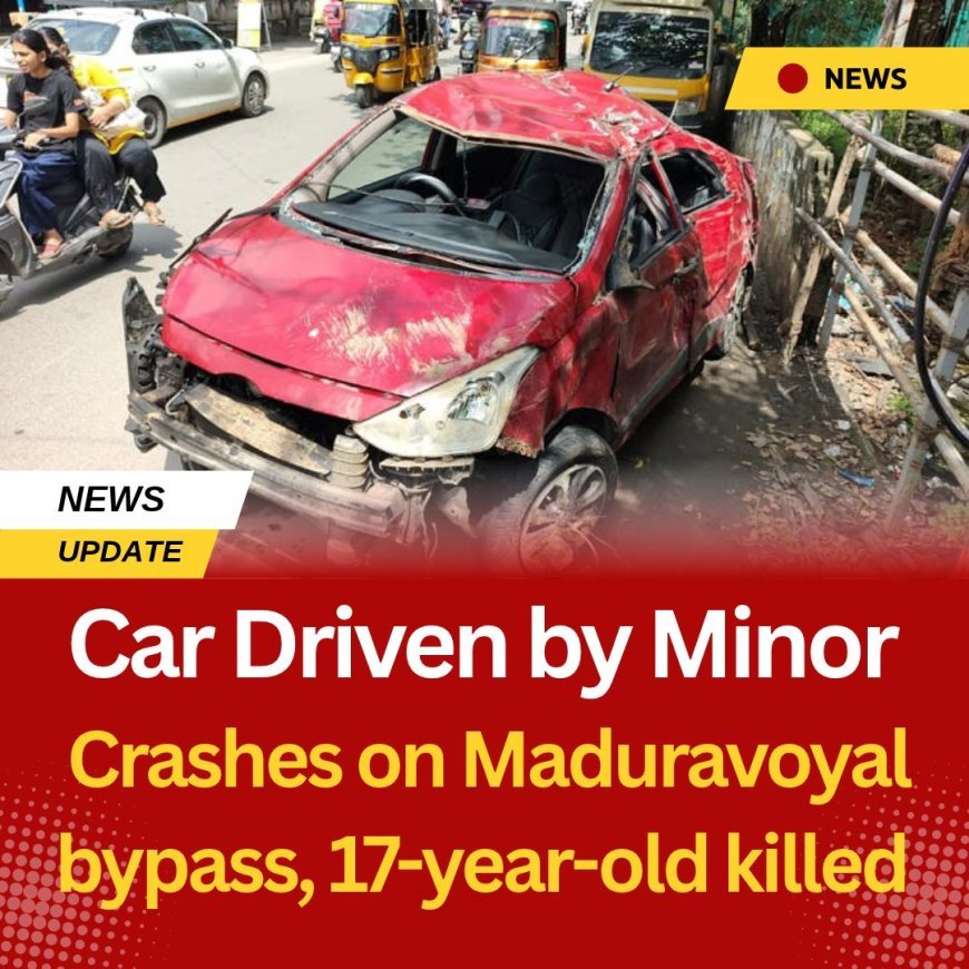 Car driven by minor crashes on Maduravoyal bypass, 17-year-old killed